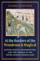 Book cover of: At the Borders of the Wondrous and Magical. By: Claude Lecouteux