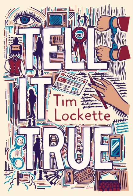Book cover of: Tell it True. By: Lockette