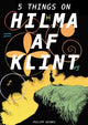 Book cover of: Five Lives of Hilma af Klint. By: Phillipp Deines