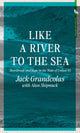 Book cover of: From The River To The Sea. By: Jack Grandcolas