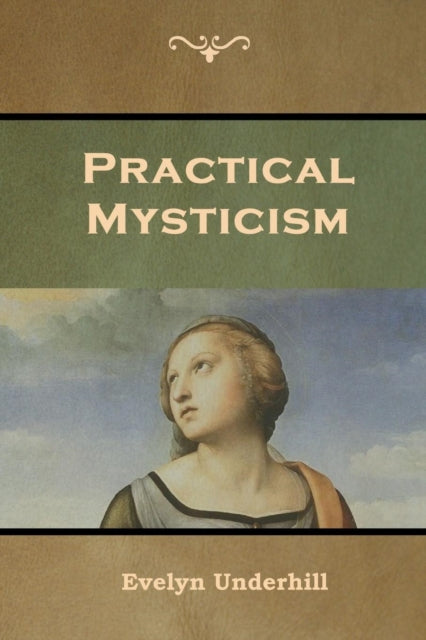Book cover of: Practical Mysticism