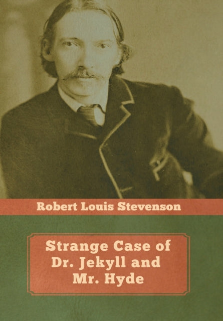 Book cover of: Strange Case of Dr. Jekyll and Mr. Hyde