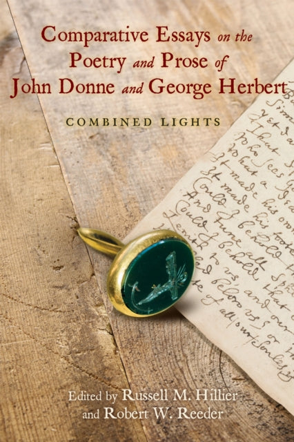 Book cover of: Comparative Essays on the Poetry and Prose of John Donne and George Herbert. By: Russell M. Hillier