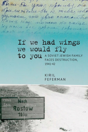 "If we had wings we would fly to you"