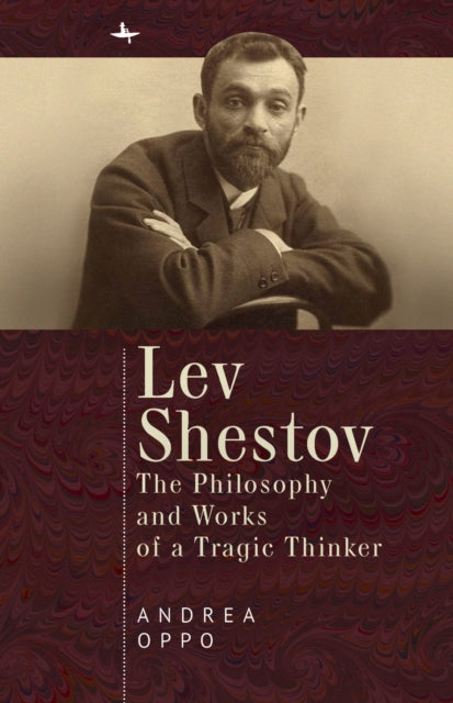 Book cover of: Lev Shestov. By: Andrea Oppo
