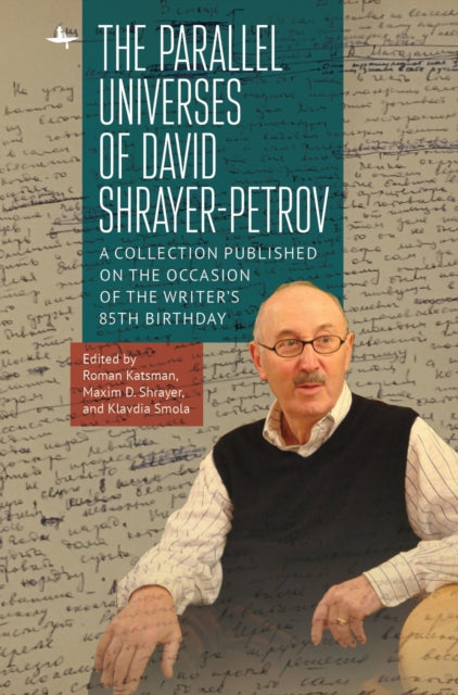 Book cover of: Parallel Universes of David Shrayer-Petrov. By: Roman Katsman