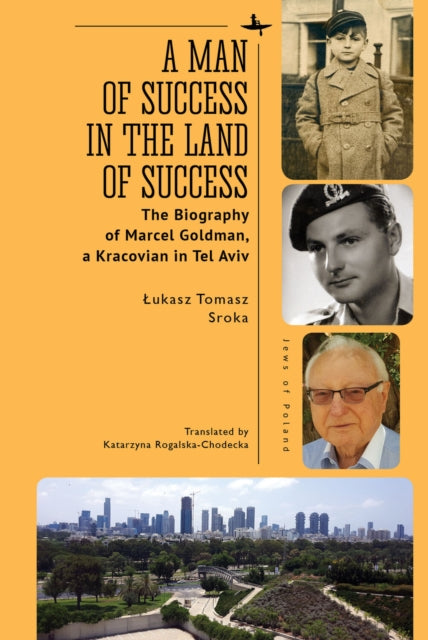 Book cover of: Man of Success in the Land of Success. By: Łukasz Tomasz Sroka