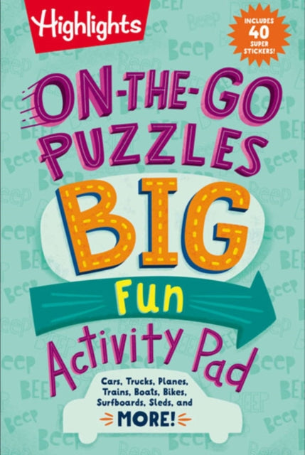 Book cover of: On-the-Go Puzzles Big Fun Activity Pad. By: Highlights