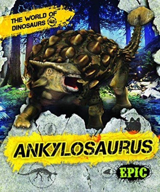Book cover of: Ankylosaurus. By: Rebecca Sabelko
