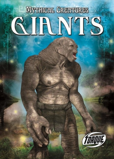 Book cover of: Giants. By: Thomas Kingsley Troupe