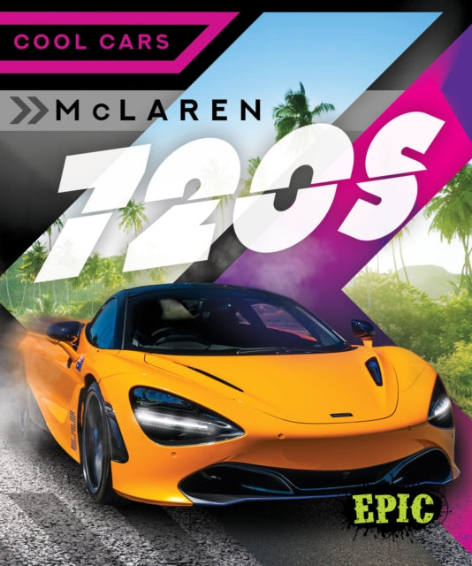 Book cover of: McLaren 720S. By: Thomas K. Adamson