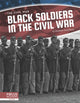 Book cover of: Black Soldiers in the Civil War. By: Elisabeth Herschbach