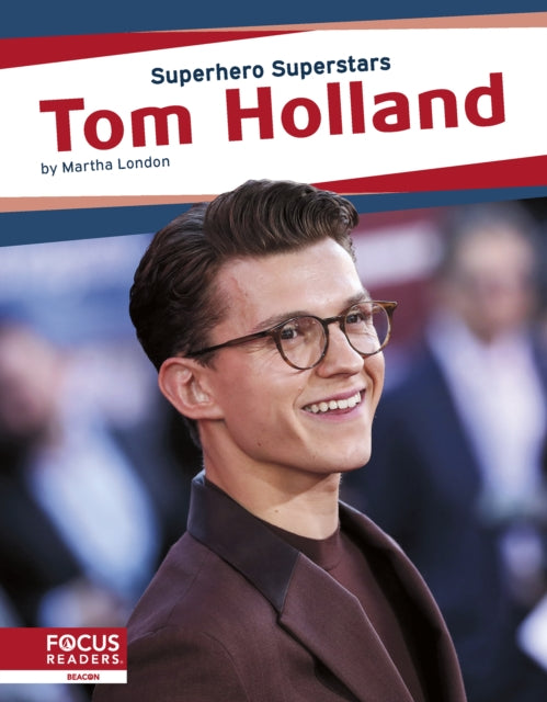 Book cover of: Tom Holland. By: Martha London