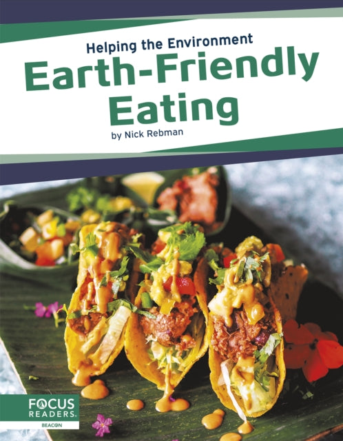 Book cover of: Earth-Friendly Eating. By: Nick Rebman