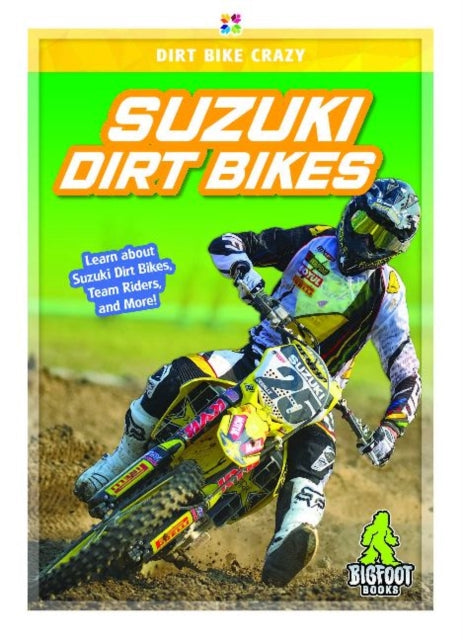 Book cover of: Suzuki Dirt Bikes. By: R. L. Van