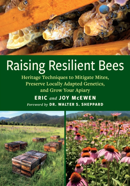 Book cover of: Raising Resilient Bees. By: Joy McEwen
