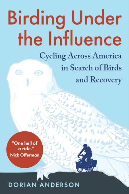 Book cover of: Birding Under the Influence. By: Dorian Anderson