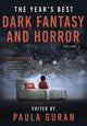 Book cover of: Year's Best Dark Fantasy & Horror: Volume 3. By: Paula Guran