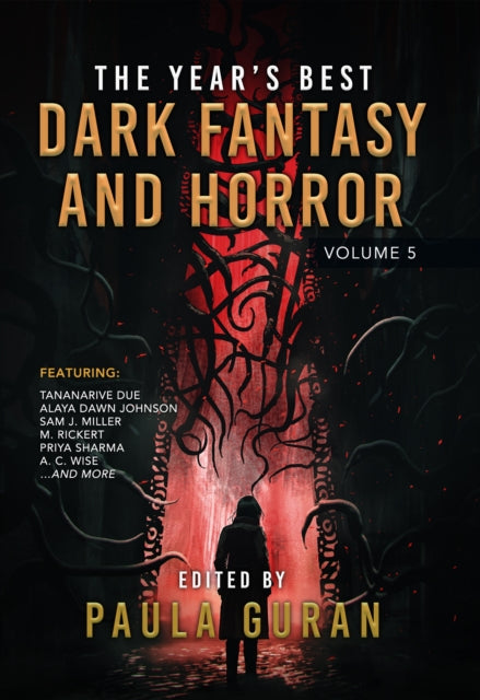 Book cover of: Year's Best Dark Fantasy & Horror: Volume 5. By: Paula Guran