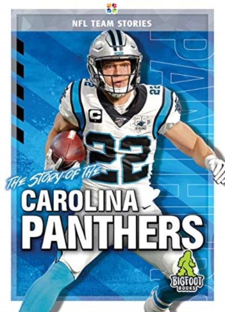 Book cover of: Story of the Carolina Panthers. By: Jim Whiting