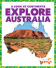 Book cover of: Explore Australia. By: Susanne Bushman