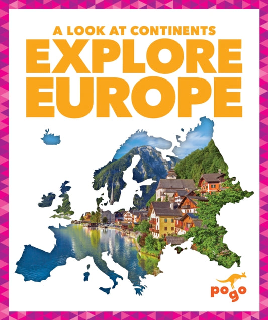 Book cover of: Explore Europe. By: Susanne Bushman