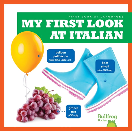 Book cover of: My First Look At Italian. By: Jenna Lee Gleisner