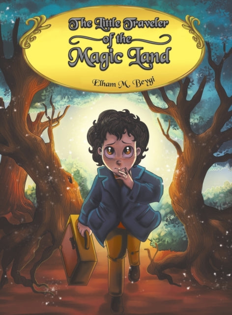 Book cover of: Little Traveler of the Magic Land