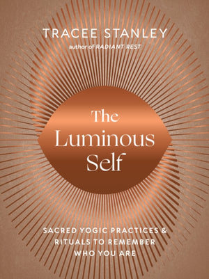 The Luminous Self
