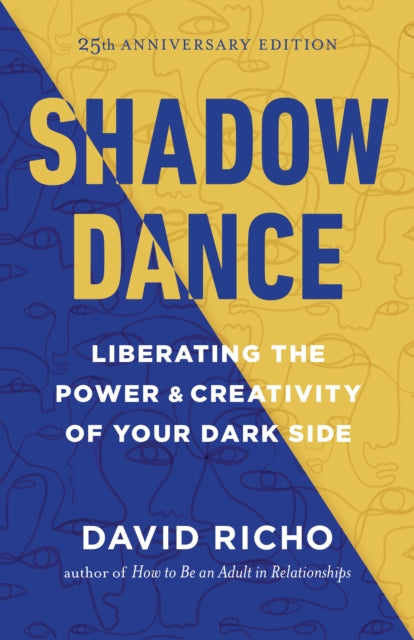 Book cover of: Shadow Dance. By: David Richo