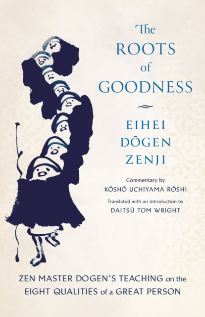 Book cover of: Roots of Goodness