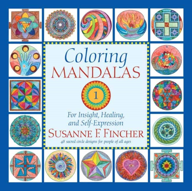 Book cover of: Coloring Mandalas 1. By: Susanne F. Fincher