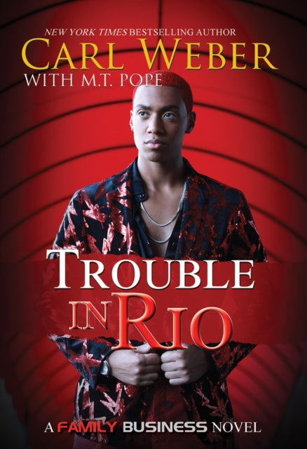 Book cover of: Trouble in Rio. By: Carl Weber