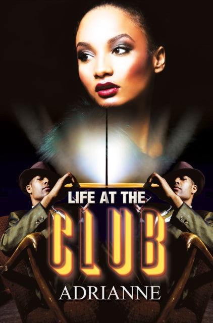 Book cover of: Life at the Club. By: Adrianne