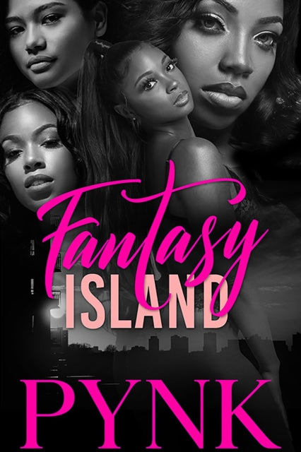 Book cover of: Fantasy Island. By: Pynk