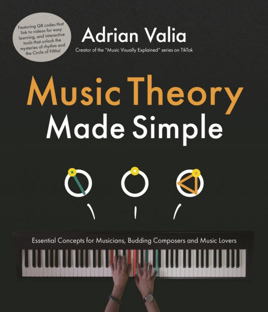 Book cover of: Music Theory Made Simple. By: Adrian Valia