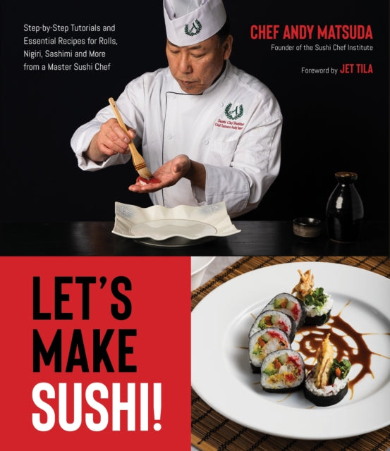 Book cover of: Let's Make Sushi!. By: Andy Matsuda