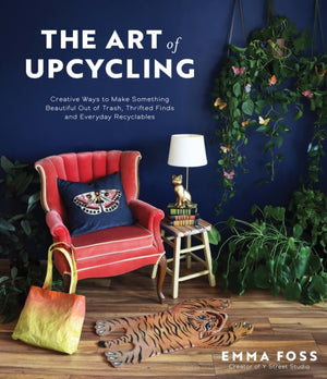 The Art of Upcycling