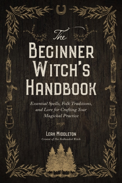 Book cover of: Beginner Witch's Handbook. By: Autumn Rose