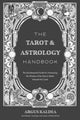 Book cover of: Tarot & Astrology Handbook. By: Argus Kaldea