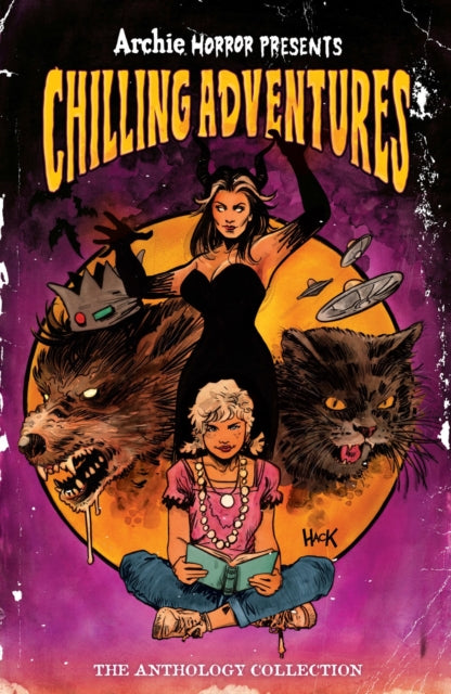 Book cover of: Archie Horror Presents: Chilling Adventures. By: Cullen Bunn