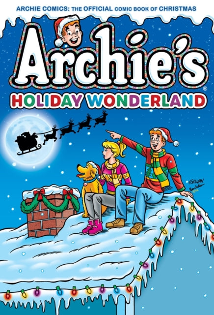 Book cover of: Archie's Christmas Wonderland. By: Archie Superstars