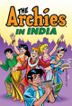 Book cover of: Archies in India. By: Archie Superstars