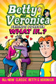 Book cover of: Betty & Veronica: What If. By: Archie Superstars