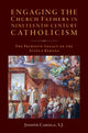 Book cover of: Engaging the Church Fathers in Nineteenth-Century Catholic Theology. By: Joseph Carola