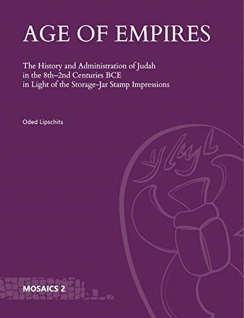 Book cover of: Age of Empires. By: Oded Lipschits