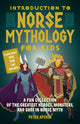 Book cover of: Introduction to Norse Mythology for Kids. By: Peter Aperlo