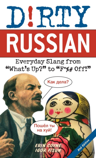 Book cover of: Dirty Russian: Second Edition. By: Erin Coyne