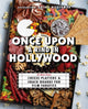 Book cover of: Once Upon a Rind in Hollywood. By: Ulysses Press