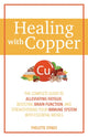Book cover of: Healing with Copper. By: Yvelette Stines